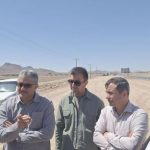بازدید معاون عمرانی استاندار و مدیر کل راه و شهرسازی سیستان و بلوچستان از عملیات ساخت بزرگراه زاهدان-خاش